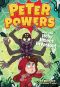 [Peter Powers 03] • Peter Powers and the Itchy Insect Invasion!